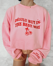 DELULU Pink Crew