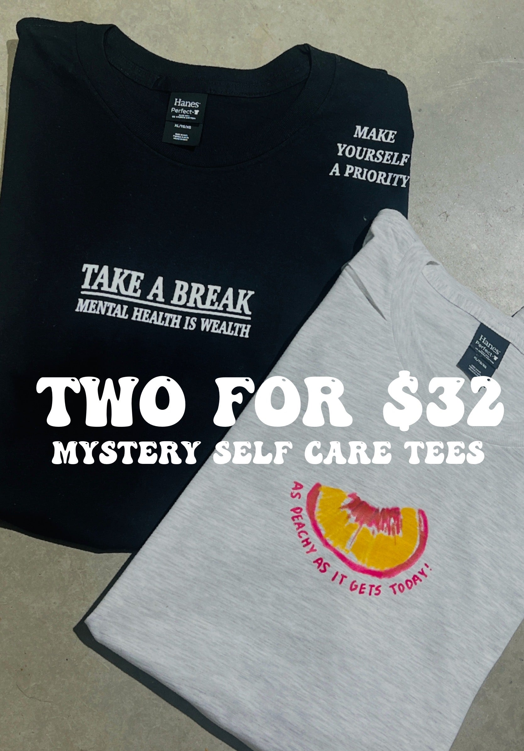 2 for $32 Mystery Tees