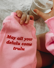 DELULU Pink Crew