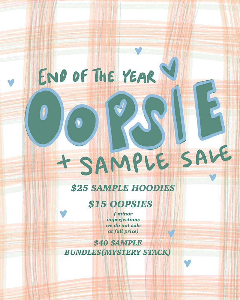 Oopsie & Sample Sale