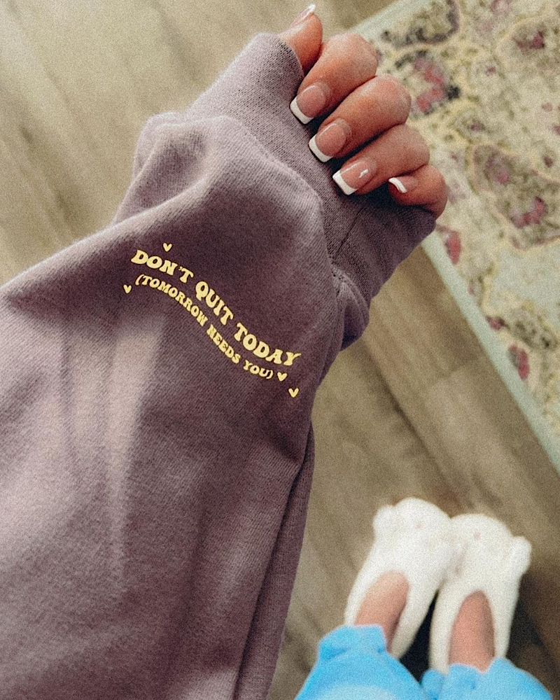 *LOW STOCK*Don’t Quit Today
